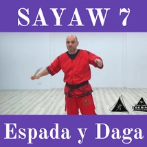 Sayaw 7 (Espada y Daga) – formagyakorlat harci alkalmazásokkal (oktatóvideó)